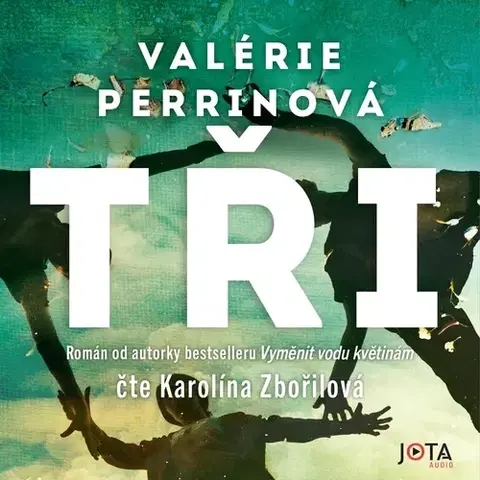 Beletria - ostatné Jota Tři