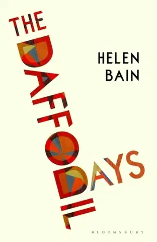 Beletria The Daffodil Days - Helen Bain