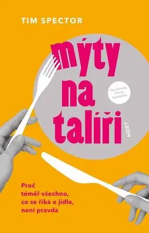 Zdravie, životný štýl - ostatné Mýty na talíři - Tim Spector