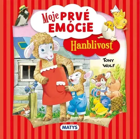 Leporelá, krabičky, puzzle knihy Moje prvé emócie - Hanblivosť - neuvedený,Tony Wolf,Silvia Barčák