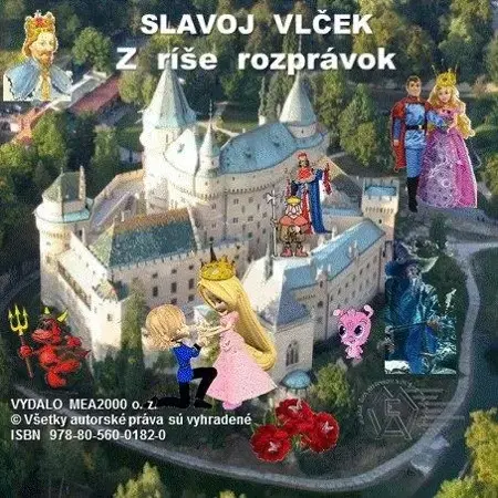 Rozprávky Z ríše rozprávok - Vlček Slavoj