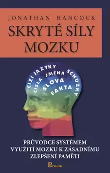Zdravie, životný štýl - ostatné Skryté síly mozku - Jonathan Hancock