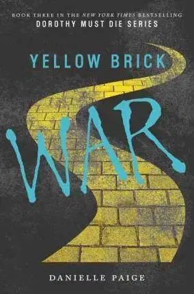 V cudzom jazyku Yellow Brick War - Danielle Paige