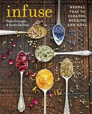 Kuchárske knihy Infuse - Sally Grainger,Sullivan Karen