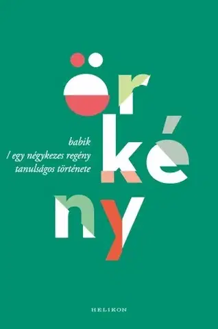Svetová beletria Babik / Egy négykezes regény tanulságos története - István Tömörkény
