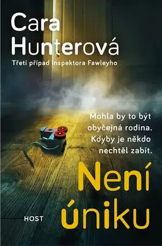 Detektívky, trilery, horory Není úniku - Cara Hunter,Markéta Polochová