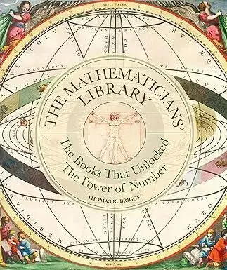 Matematika, logika The Mathematicians' Library - Thomas K. Briggs