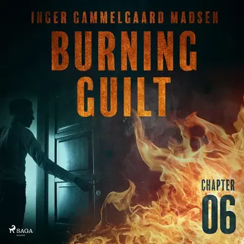 Detektívky, trilery, horory Saga Egmont Burning Guilt - Chapter 6 (EN)