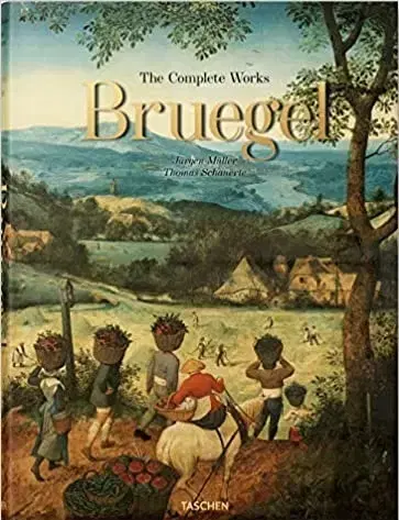Maliarstvo, grafika Bruegel. The Complete Works - Jürgen Müller,Thomas Schauerte