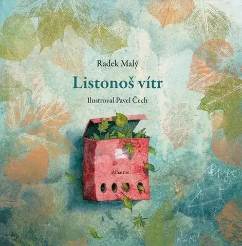 Rozprávky Listonoš vítr - Radek Malý