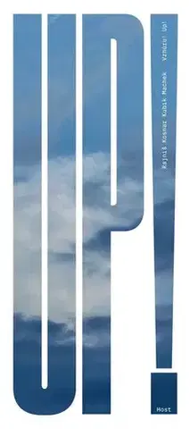 Architektúra Vzhůru!/ Up! - Martin Rajniš