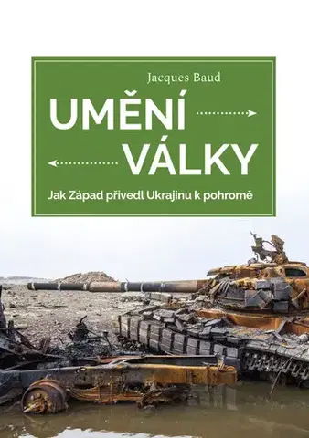 Politológia Umění války - Jacques Baud