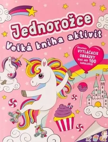 Pre deti a mládež - ostatné Jednorožce - Veľká kniha aktivít - Jack McDonald