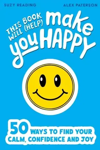 Encyklopédie pre deti a mládež - ostatné This Book Will (Help) Make You Happy - Suzy Reading
