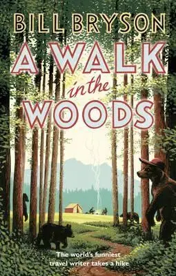Cestopisy A Walk in the Woods - Bill Bryson