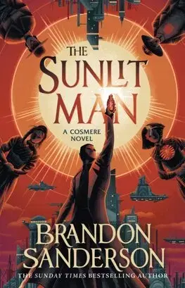 Sci-fi a fantasy The Sunlit Man - Brandon Sanderson