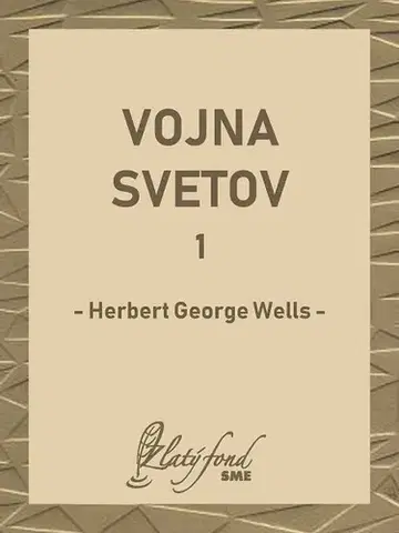 Sci-fi a fantasy Vojna svetov 1 - Herbert George Wells