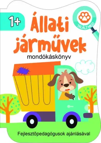 Básničky a hádanky pre deti Állati járművek mondókáskönyv