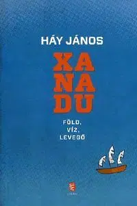 Beletria - ostatné Xanadu - János Háy