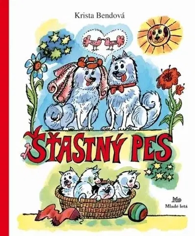 Rozprávky Šťastný pes - Krista Bendová
