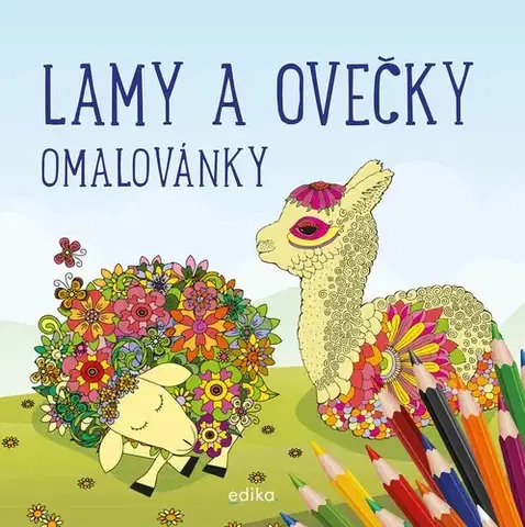 Nalepovačky, vystrihovačky, skladačky Lamy a ovečky - omalovánky - Kolektív autorov