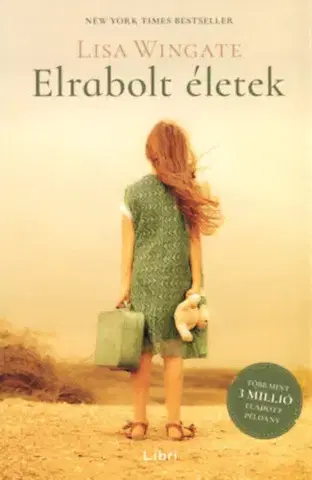 Historické romány Elrabolt életek - Lisa Wingateová