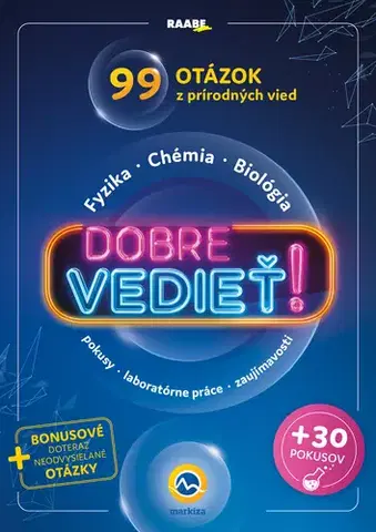 Prírodné vedy - ostatné Dobre vedieť! - Autorský tím relácie TV Markíza Dobre vedieť!