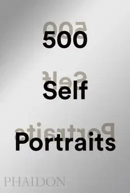 Umenie - ostatné 500 Self-Portraits