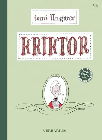Dobrodružstvo, napätie, western Kriktor - Tomi Ungerer