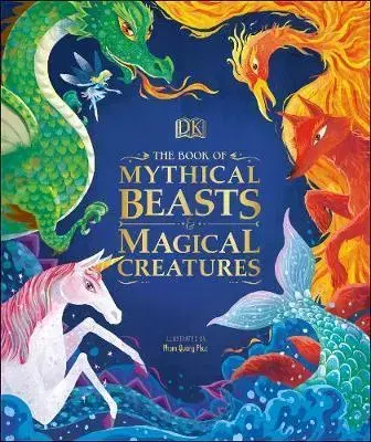 V cudzom jazyku The Book of Mythical Beasts and Magical Creatures - Stephen Krensky