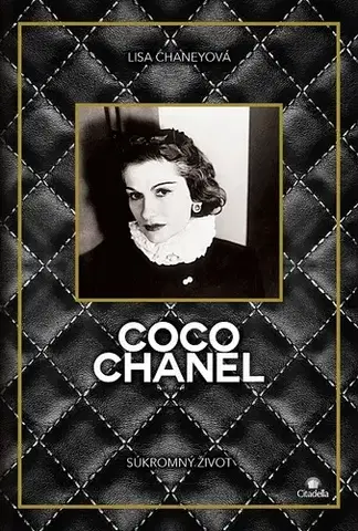 Osobnosti Coco Chanel - Lisa Chaney