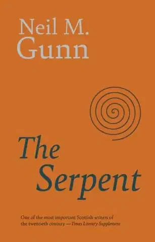 Beletria The Serpent - Neil Gunn