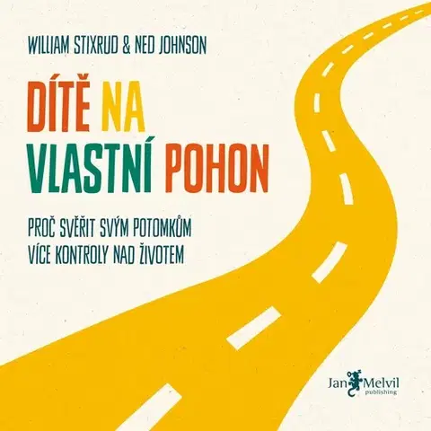Rozvoj osobnosti Jan Melvil Publishing Dítě na vlastní pohon