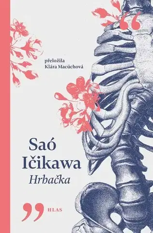 Svetová beletria Hrbačka - Saó Ičikawa,Klára Macůchová