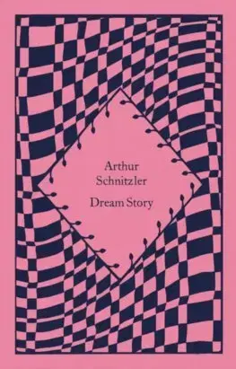 Svetová beletria Dream Story - Arthur Schnitzler