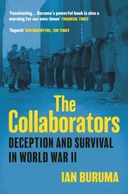 Druhá svetová vojna The Collaborators - Ian Buruma