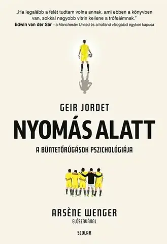 Futbal, hokej Nyomás alatt - Geir Jordet,Imre Bartók