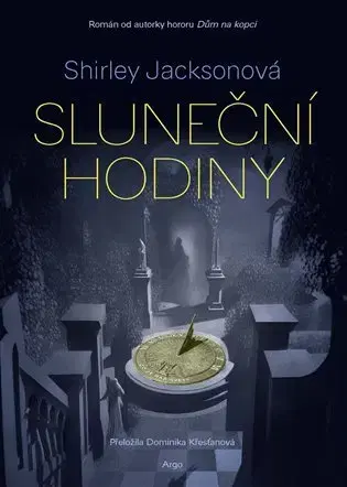 Beletria - ostatné Sluneční hodiny - Shirley Jackson