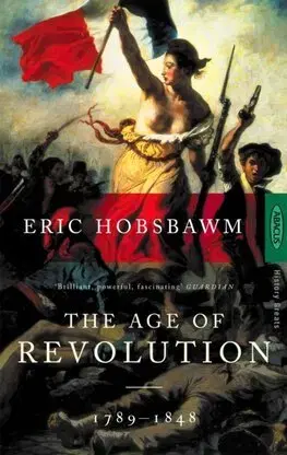 Svetové dejiny, dejiny štátov The Age Of Revolution - Eric Hobsbawm
