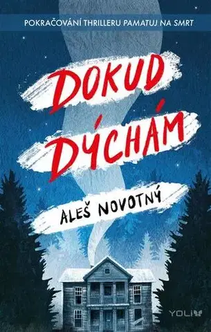 Young adults Dokud dýchám - Aleš Novotný