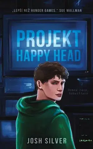 Pre deti a mládež - ostatné Projekt HappyHead - Josh Silver