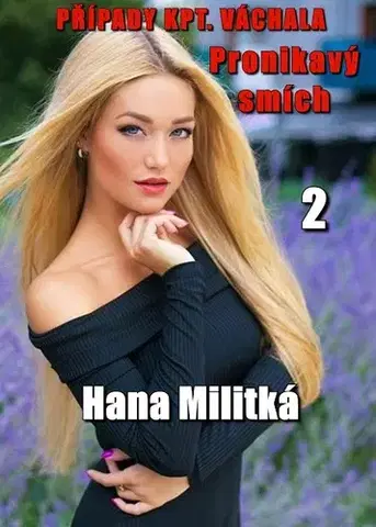 Detektívky, trilery, horory Případy kpt. Váchala 2 - Hana Militká