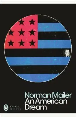 Cudzojazyčná literatúra An American Dream - Norman Mailer
