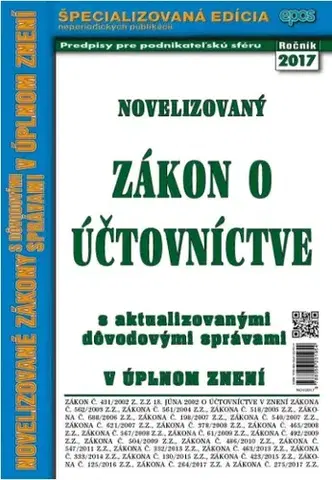Zákony, zbierky zákonov Novelizovaný zákon o účtovníctve 20/2017