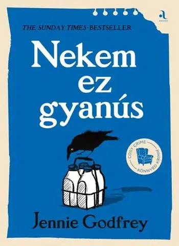Detektívky, trilery, horory Nekem ez gyanús - Jennie Godfrey
