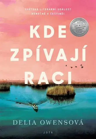 Svetová beletria Kde zpívají raci - Delia Owens,Jana Hlávková