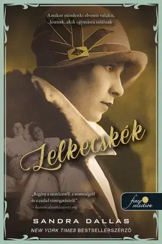 Svetová beletria Lelkecskék - Sandra Dallas