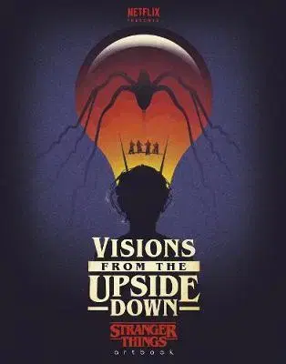 Maliarstvo, grafika Stranger Things Artbook: Visions from the Upside Down