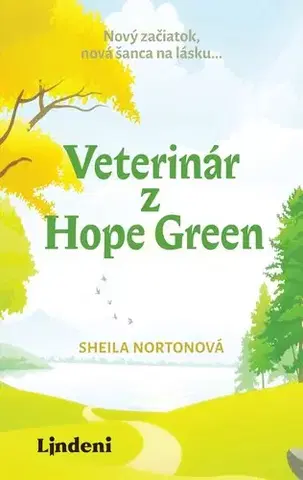 Svetová beletria Veterinár z Hope Green - Sheila Norton