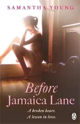 Cudzojazyčná literatúra Before Jamaica Lane - Samantha Young